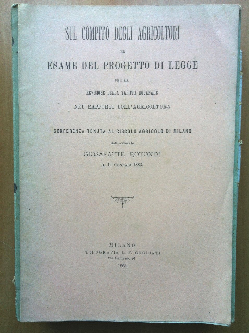 Brossura conferenza Circolo Agricolo Milano Avv. G. Rotondi 1883 - …