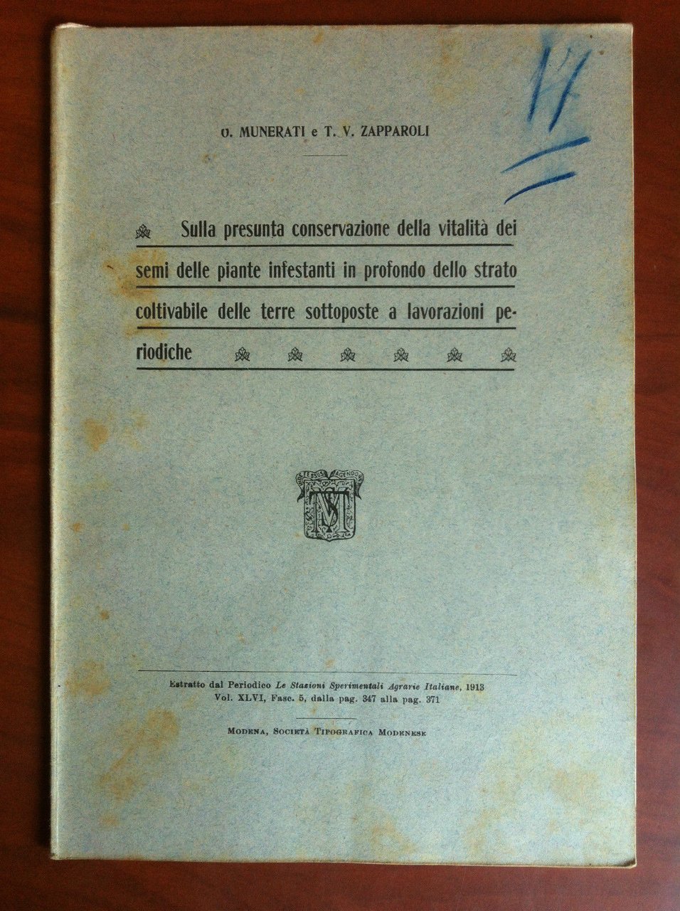 Brossura Conservazione vitalità dei semi delle piante infestanti 1913 - …