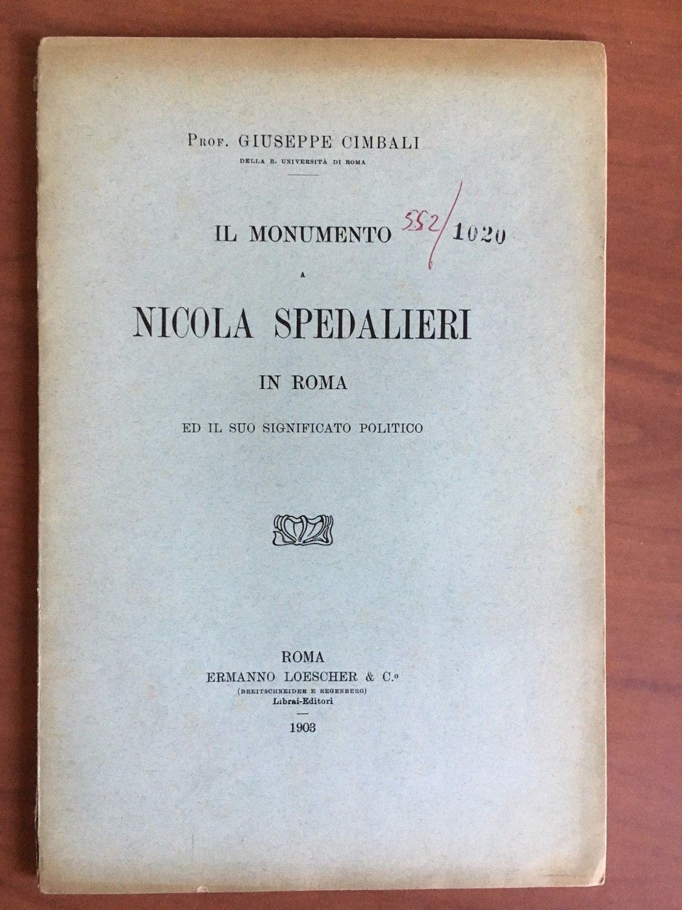 Brossura il Monnumento Nicola Spedalieri in Roma 1903 - E22311