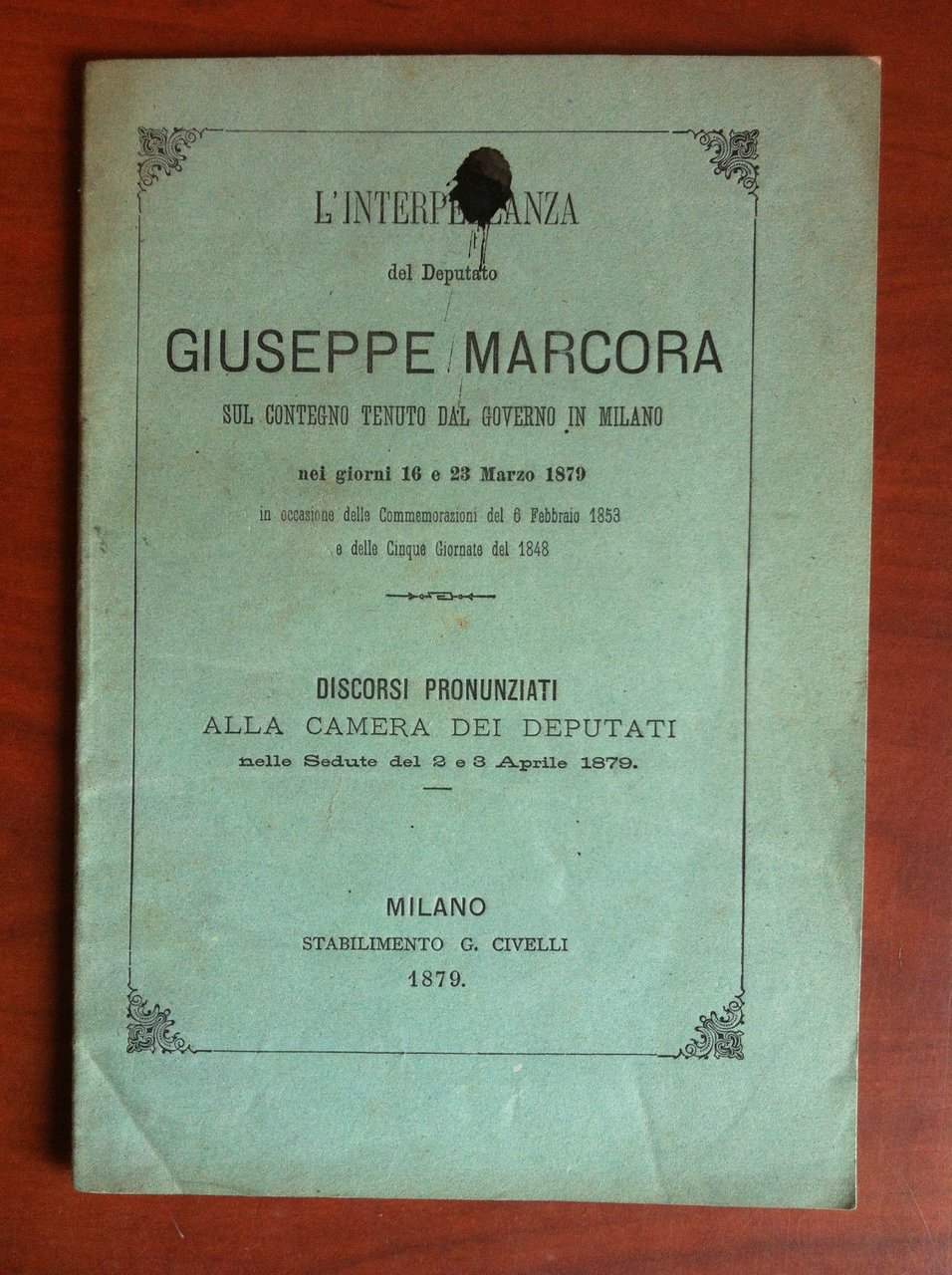 Brossura Interpellanza dep. Giuseppe Marcora Cinque Giornate Milano 1879- E16064