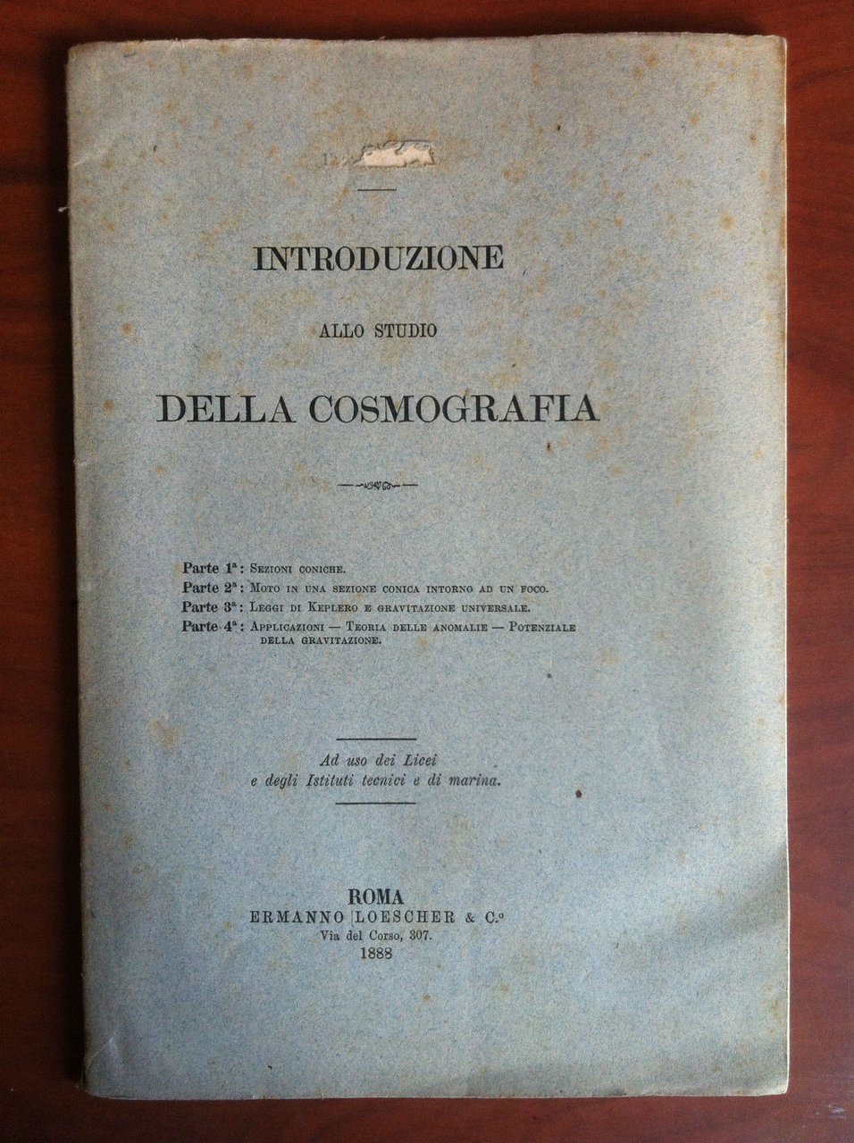 Brossura Introduzione allo studio della Cosmografia 1888 - E15974