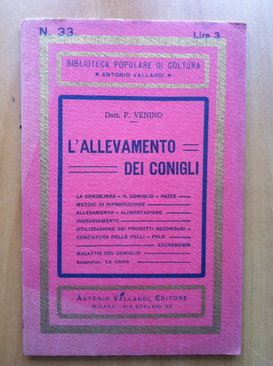 Brossura L'allevamento dei Conigli Dott. P. Venino 1931 - E15881