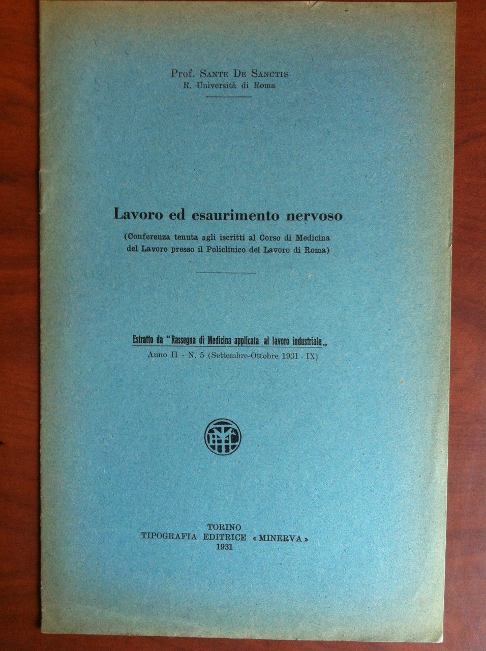 Brossura Lavoro ed esaurimento nervoso Sante De Sanctis 1931 - …