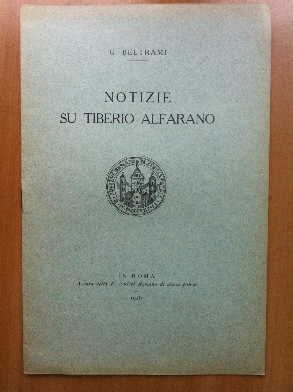 Brossura Notizie su Tiberio Alfano G. Beltrami Roma 1928 - …