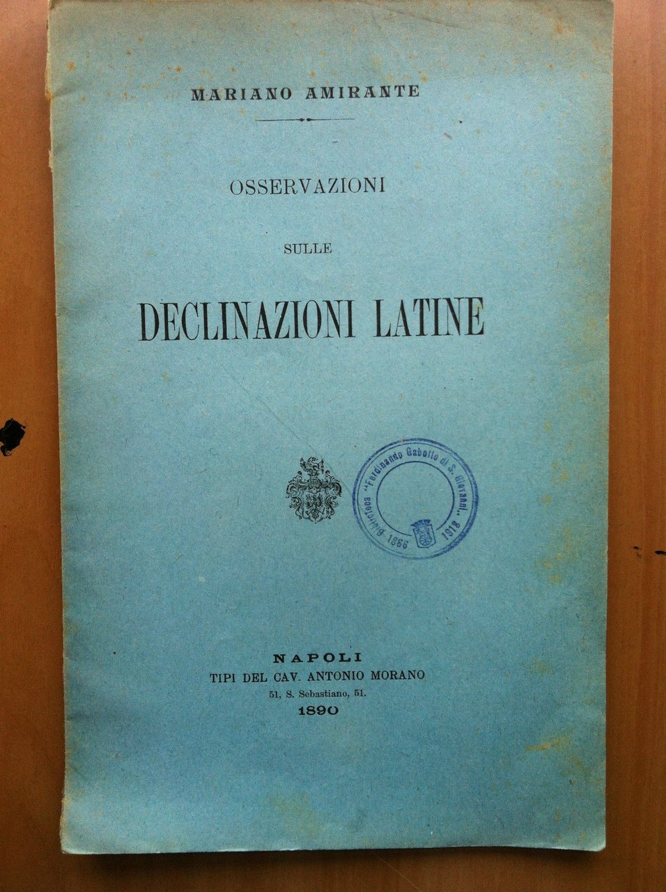 Brossura Osservazioni sulle Declinazioni Latine Mariano Amirante 1890 - E15766