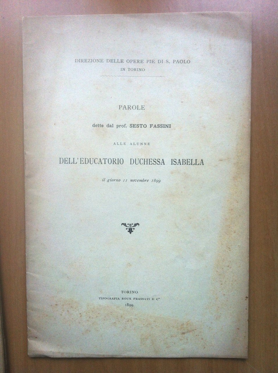 Brossura Parole Prof. Sesto Fassini Educatorio Duchessa Isabella 1899 - …