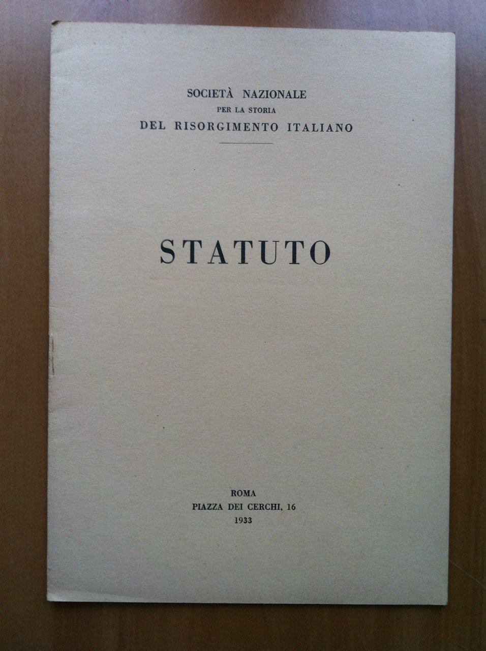 Brossura Statuto Società Naz. per la Storia Risorgimento Italiano 1933 …