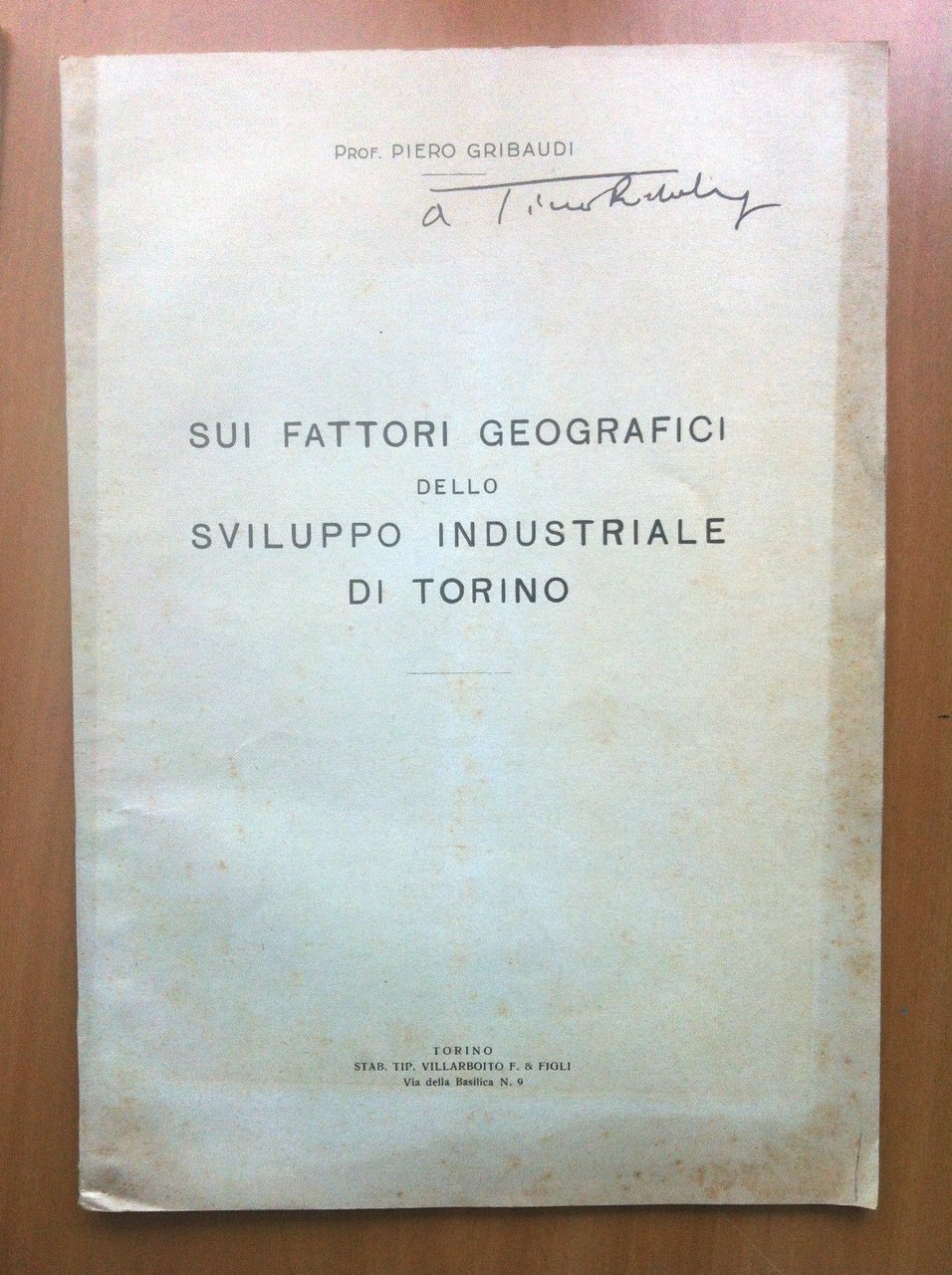 Brossura Sui fattori geografici dello sviluppo industriale Torino 1932-33 E16540