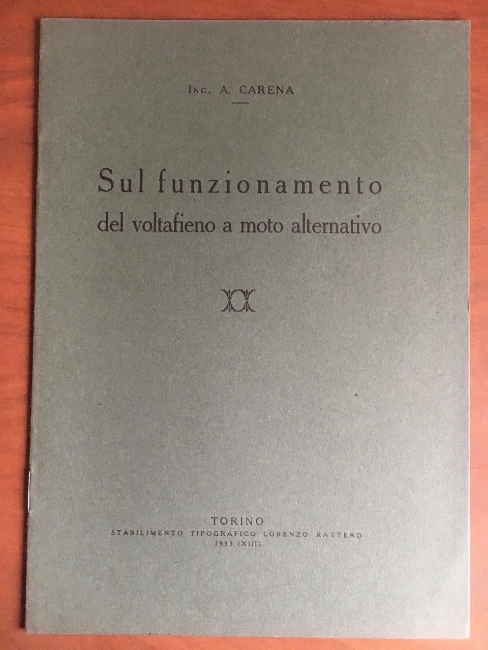 Brossura Sul funzionamento del voltafieno a moto alternativo 1935- E22842