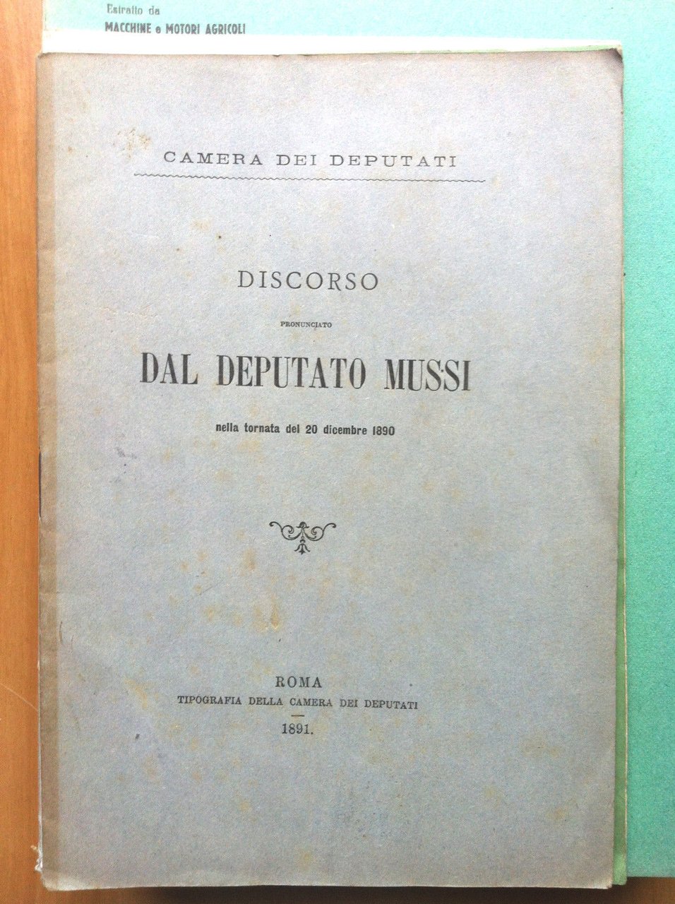 Camera dei deputati discorso del deputato Mussi 20 Dicembre 1890 …