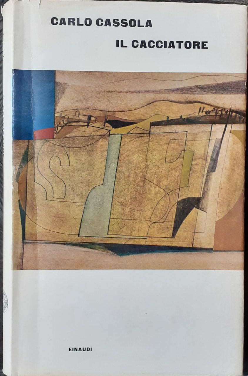 Carlo Cassola Il cacciatore Einaudi 1964