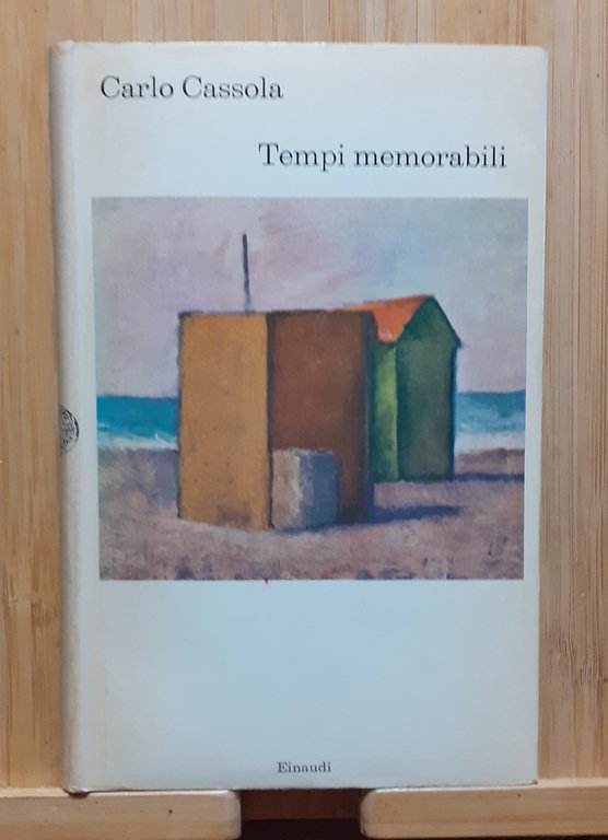 Carlo Cassola Tempi memorabili  1966