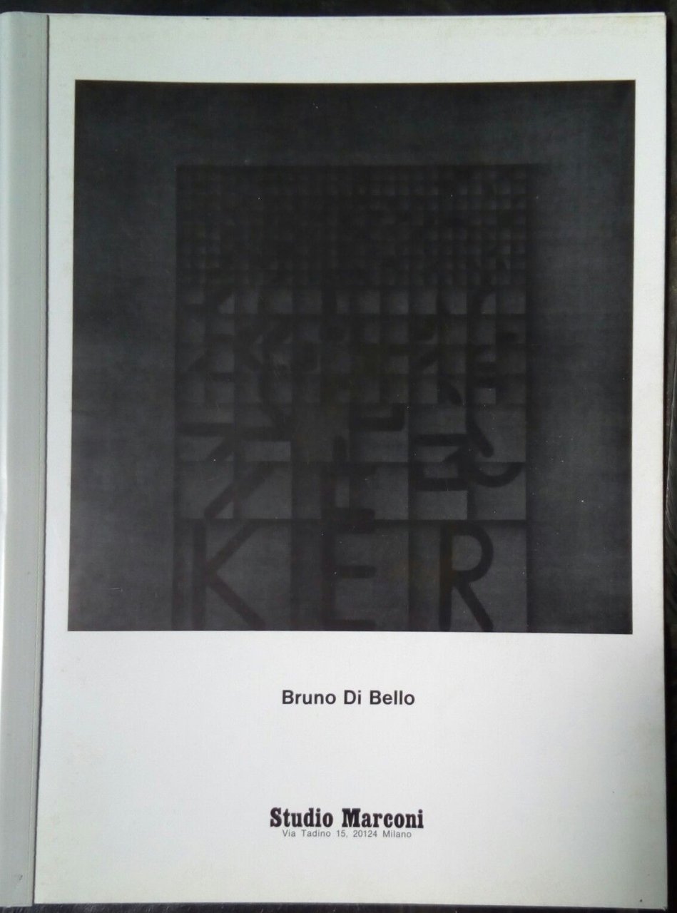 Catalogo Bruno Di Bello Studio Marconi 1974