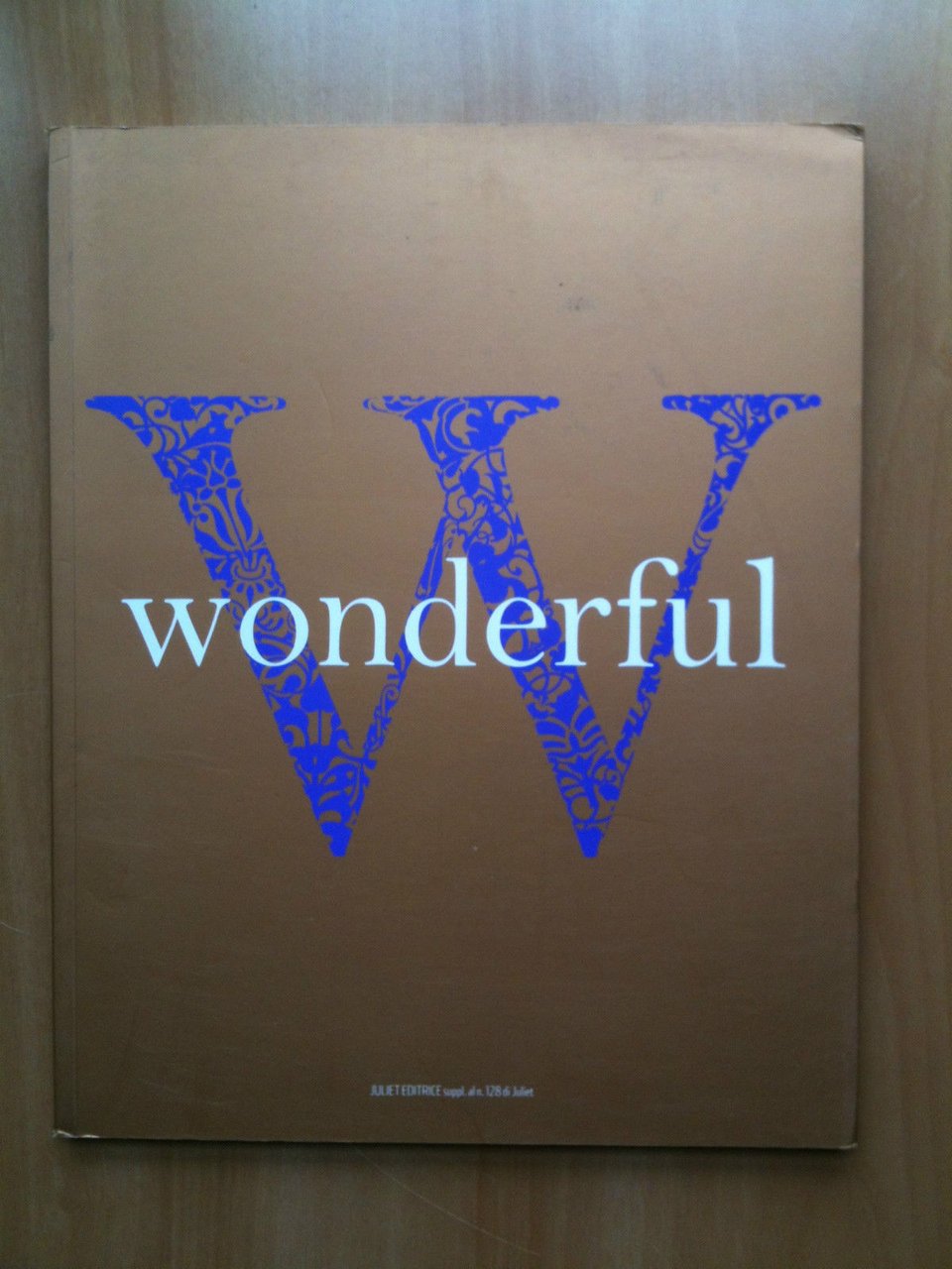 Catalogo della mostra colettiva Wonderful Trieste 2006