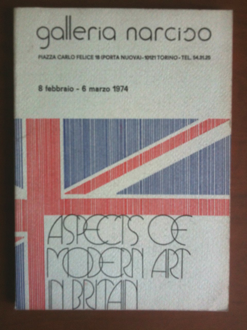 Catalogo della mostra collettiva: Modern Art in Britain - 1974 …