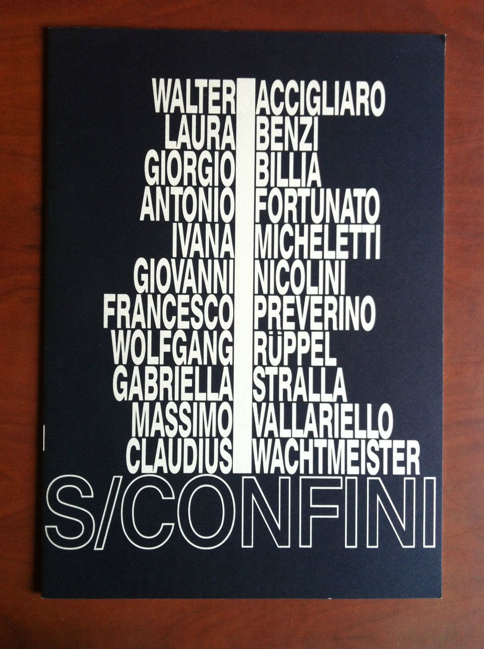 Catalogo della mostra collettiva S/Confini Le Serre Grugliasco TO 1990 …