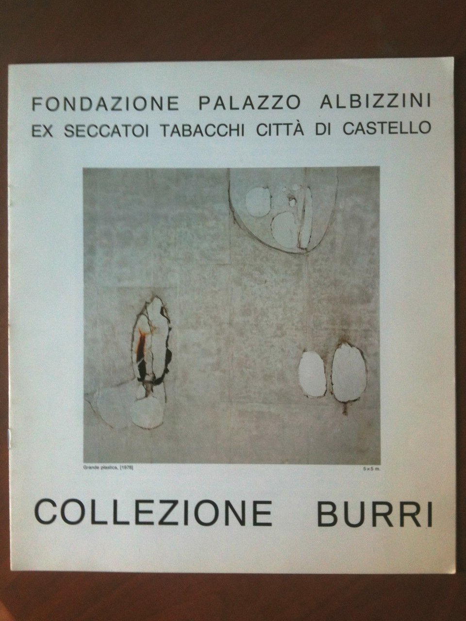Catalogo della mostra Collezione Burri Palazzo Albrizzini Perugia 1991 - …