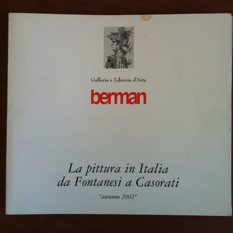 Catalogo della mostra da Fontanesi a Casorati Galleria Berman Torino 2002 E19932