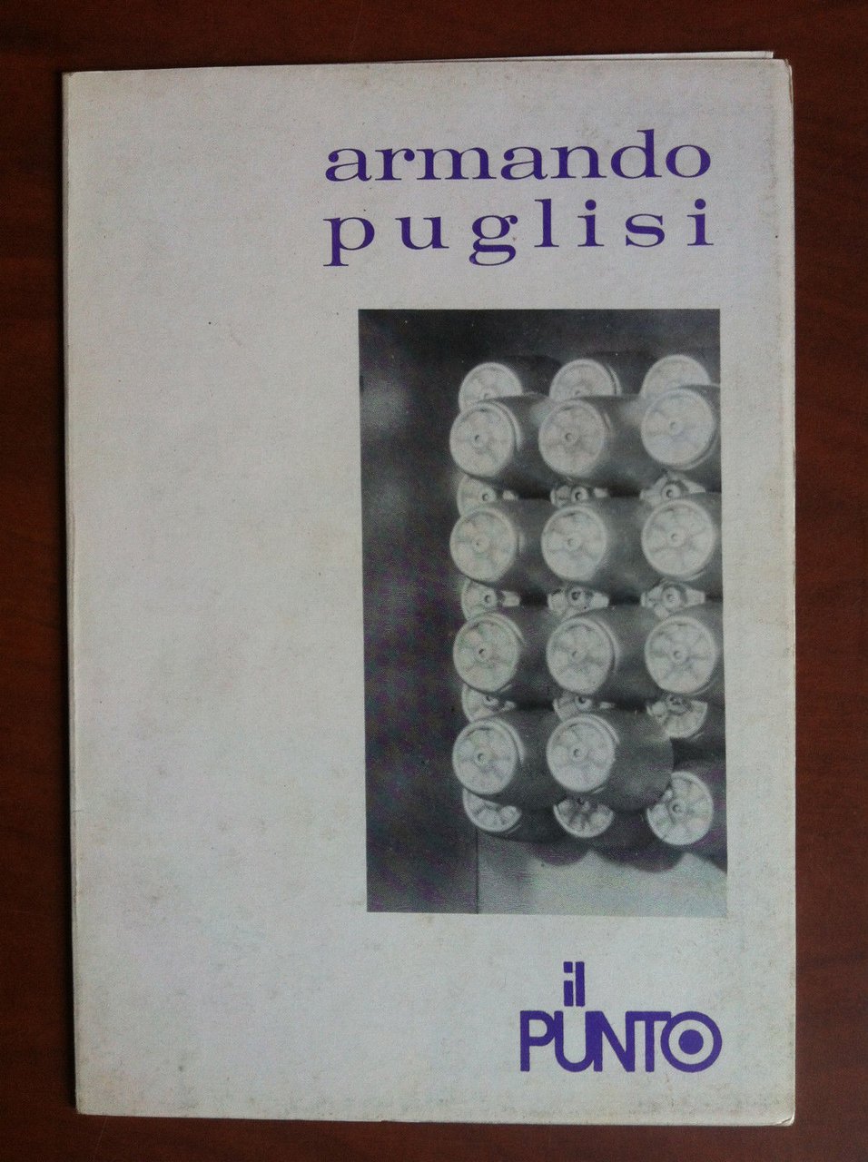 Catalogo di Armando Puglisi - Galleria Il Punto Torino 1968 …