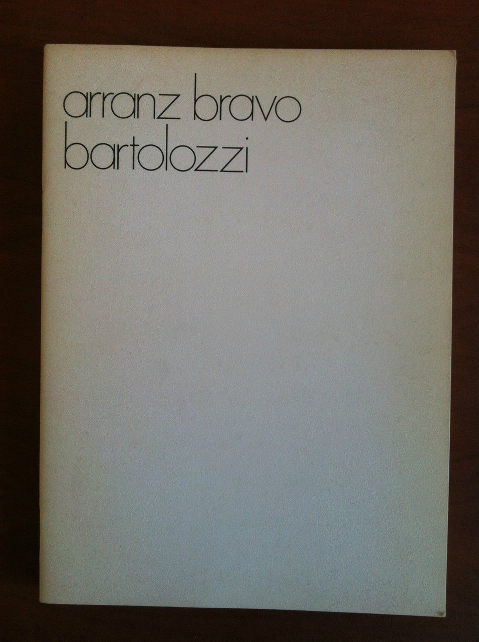 Catalogo della mostra di Arranz Bravo Bartolozzi Il Fauno Torino …