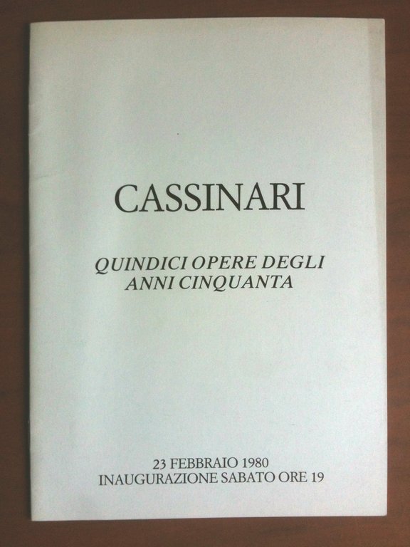 Catalogo della mostra di Bruno Cassinari Galleria S. Marco Seregno (MZ) 1980