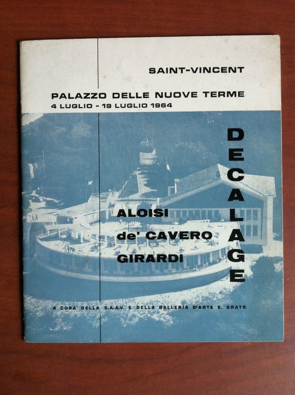 Catalogo della mostra di DECALAGE Pal. nuove terme Saint Vincent …