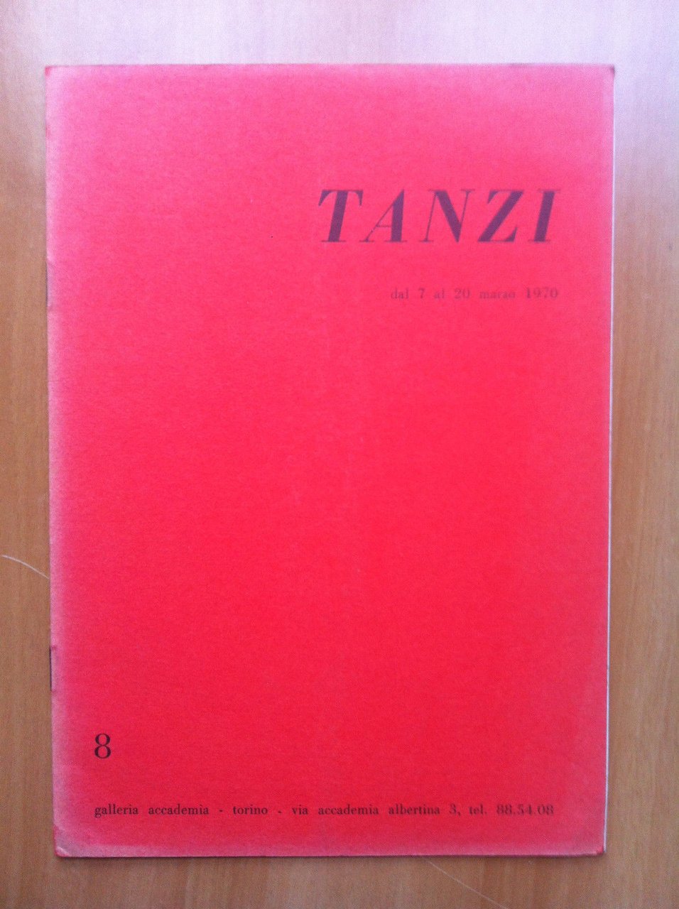 Catalogo della mostra di Gaetano Tanzi Gall. Accademia Torino 1970 …