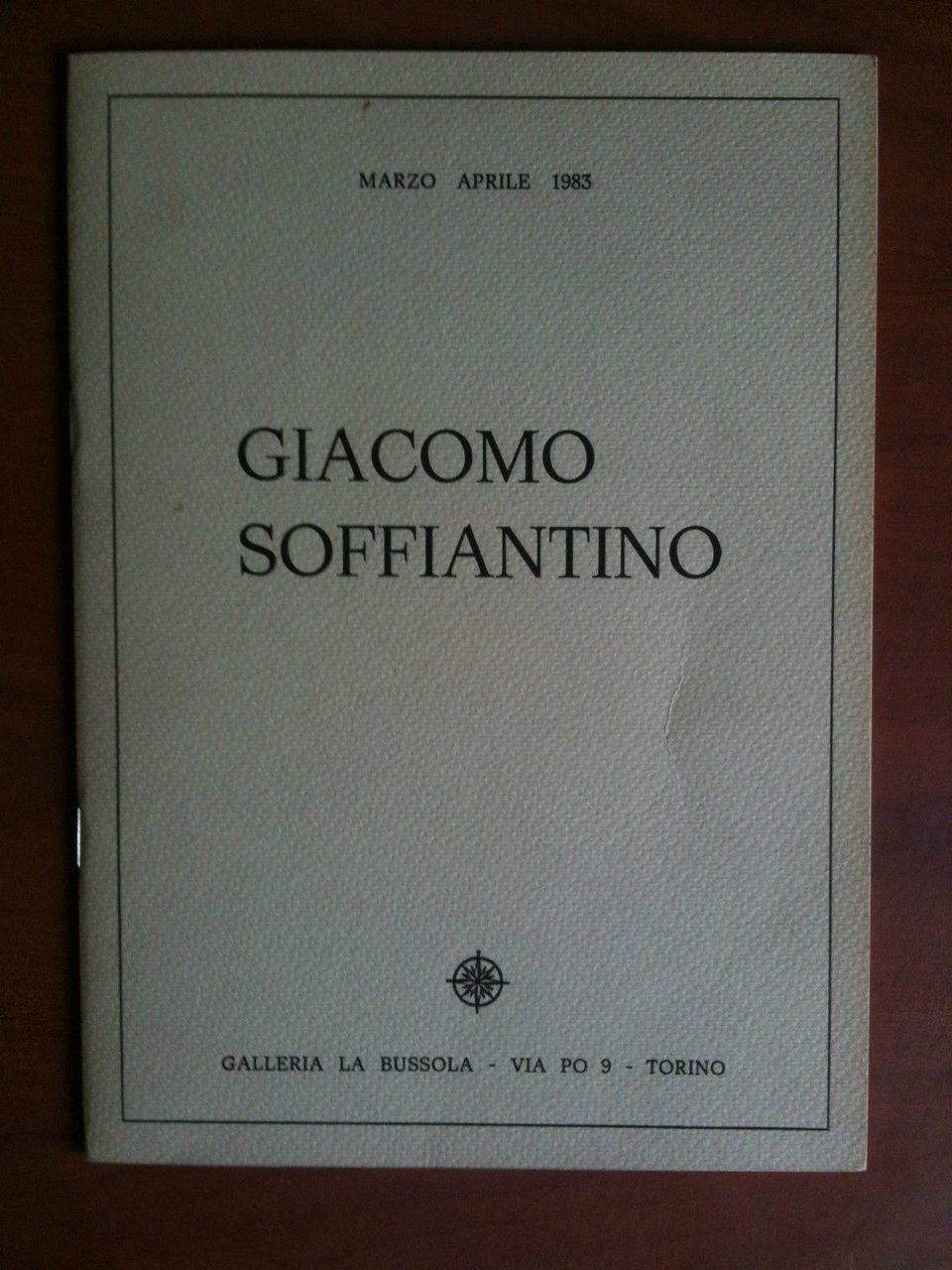 Catalogo della mostra di Giacomo Soffiantino Galleria La Bussola Torino …
