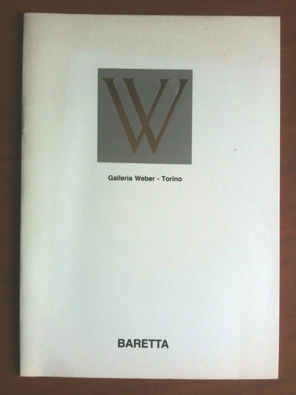 Catalogo della mostra di Gianni Baretta Galleria Weber Torino 1981
