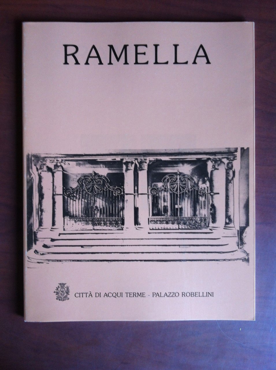 Catalogo della mostra di Giorgio Ramella Pal Romellini Acqui Terme …