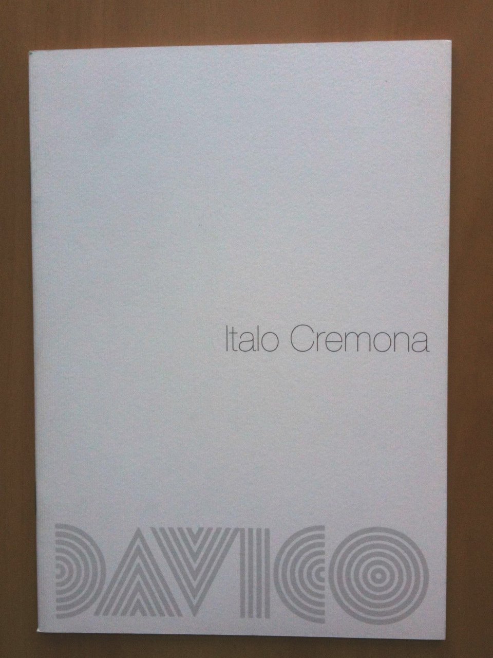 Catalogo della mostra di Italo Cremona Galleria Davico Torino 2001/02