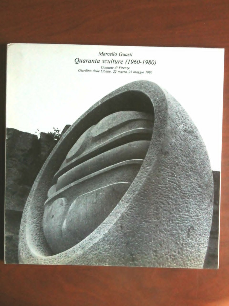 Catalogo della mostra di Marcello Guasti Giardino delle Oblate Firenze …