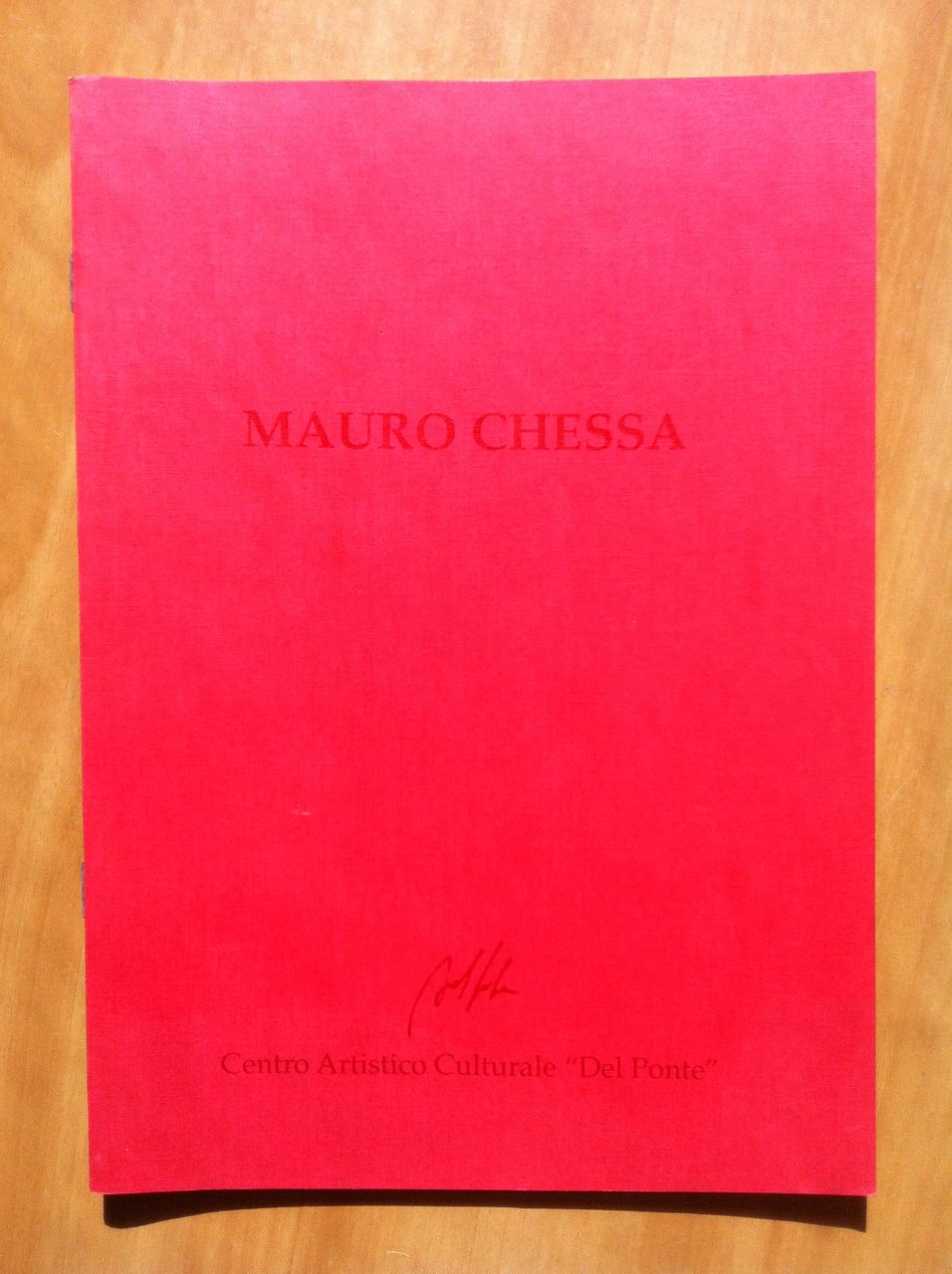 Catalogo della mostra di Mauro Chessa Gal Del Ponte Susa …