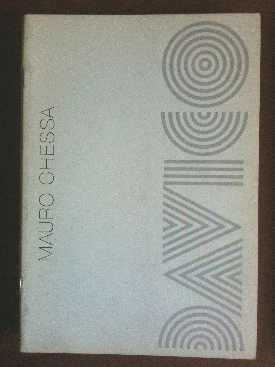 Catalogo della mostra di Mauro Chessa Galleria Davico Torino 1988