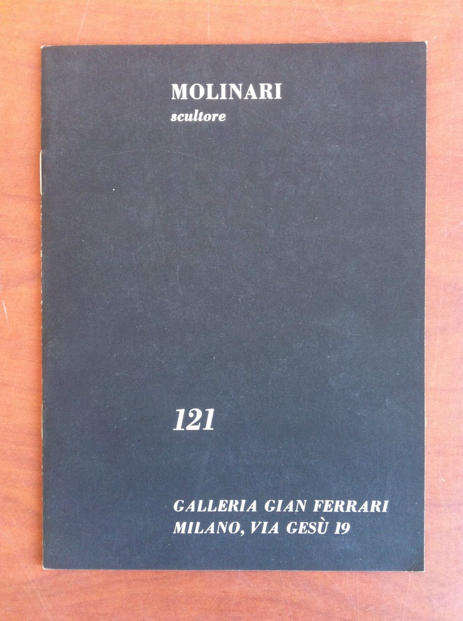 Catalogo della mostra di Molinari Galleria Gian Ferrari Milano 1967 …