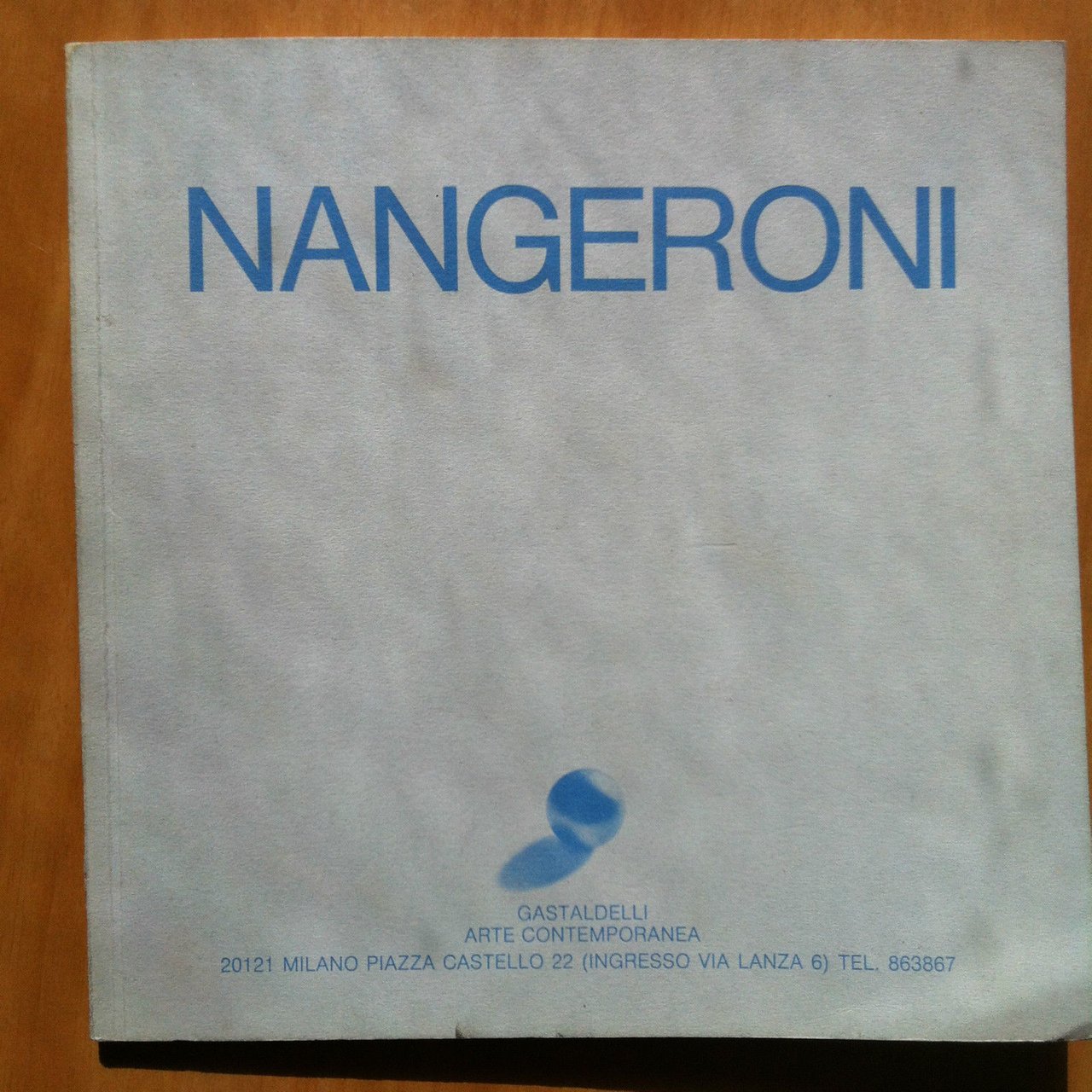 Catalogo della mostra di NangeroniGal Gastadelli Milano 1974 - E16413 | Immagine principale