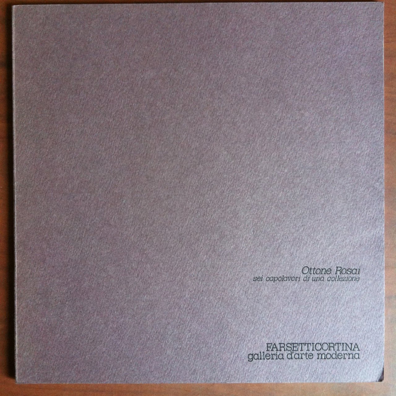 Catalogo della mostra di Ottone Rosai Galleria Farsetti Cortina 1979 …