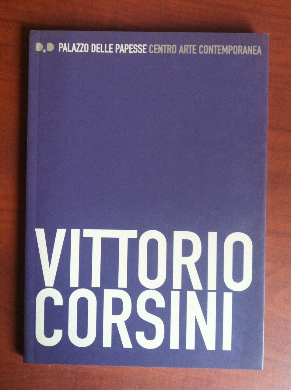 Catalogo della mostra di Vittorio Corsini Palazzo delle Papesse Siena …
