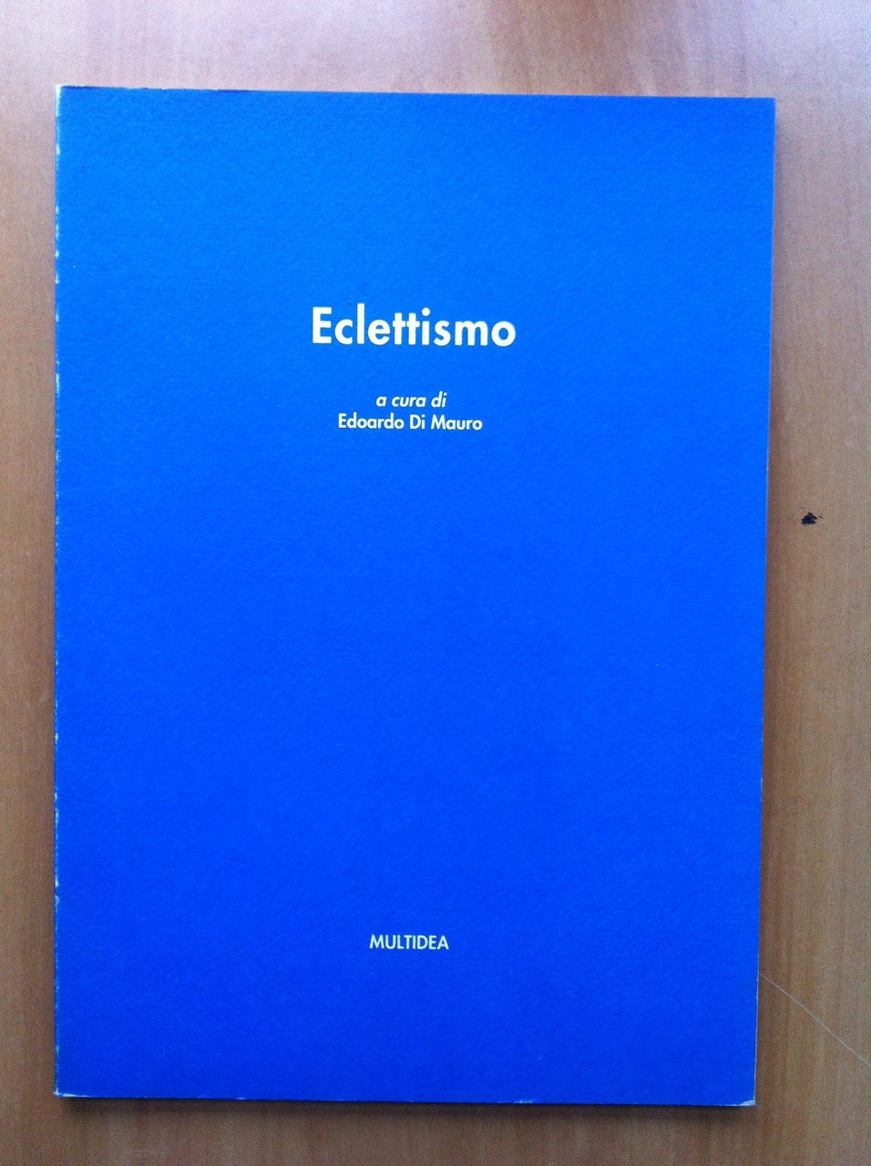 Catalogo della mostra Eclettismo presso AICS Torino 1993 - E16635