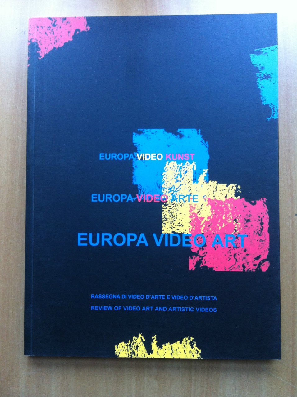 Catalogo della mostra Europa Video Art Chiesa S. Paolo Modena …