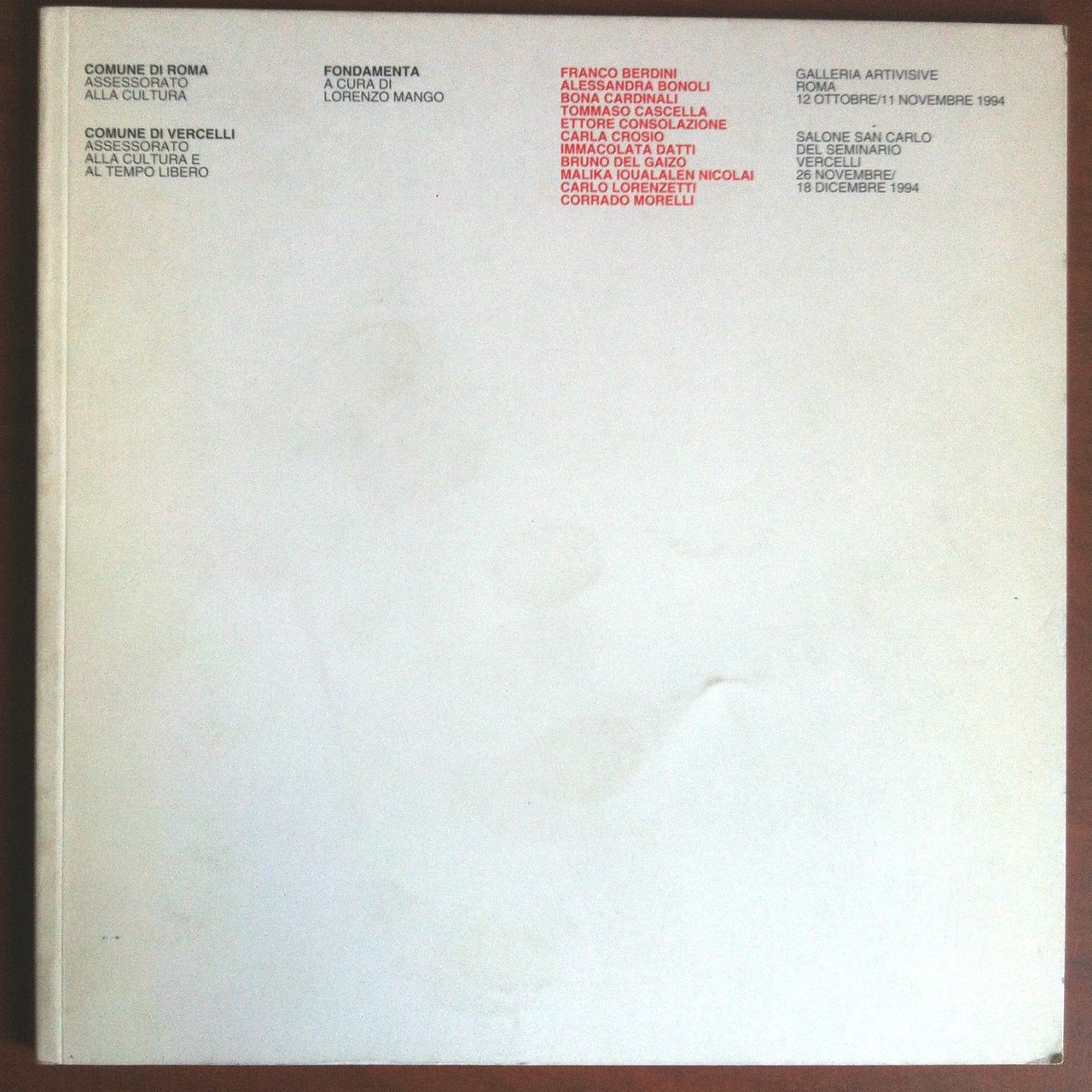 Catalogo della mostra Fondamenta Roma e Vercelli 1994 - E16459