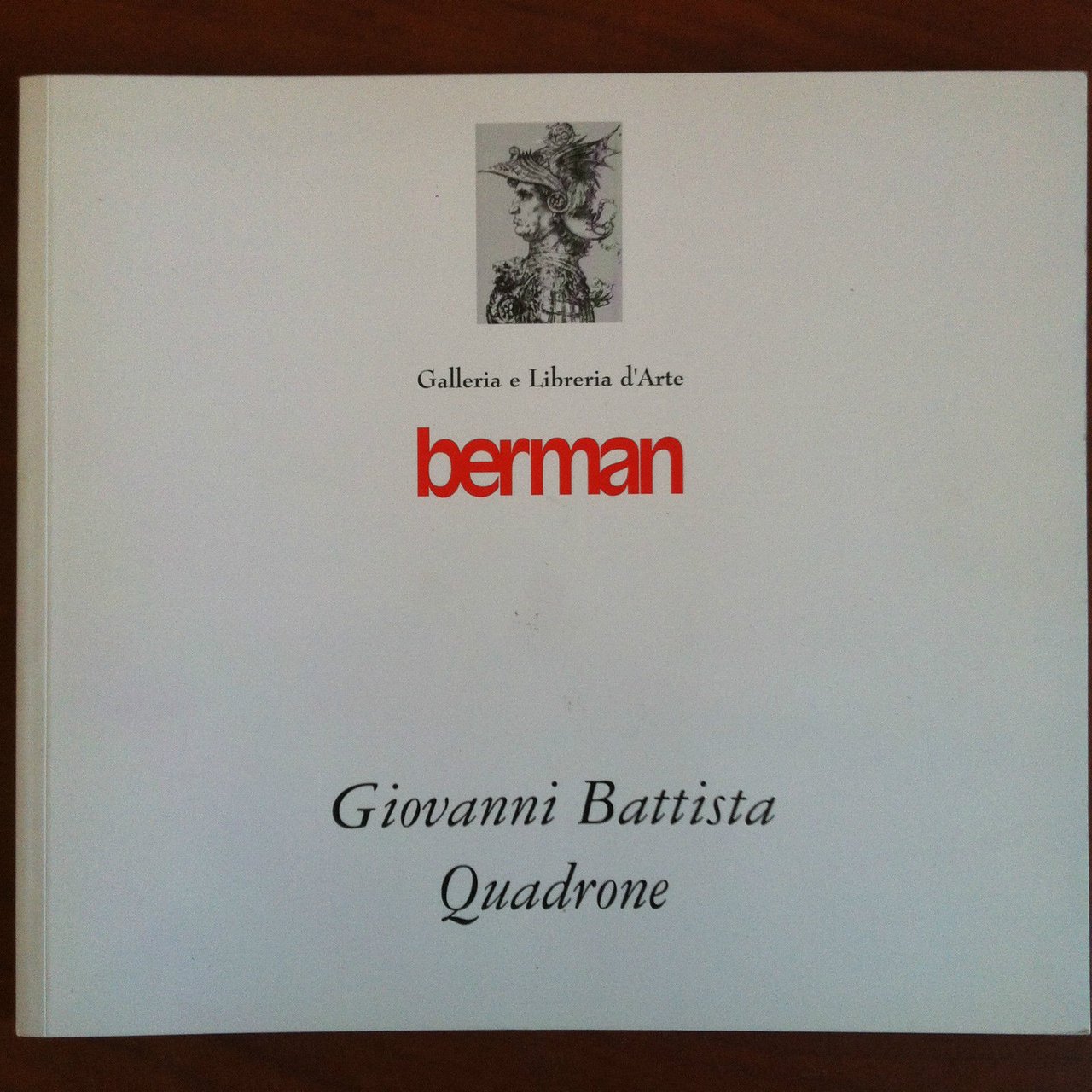 Catalogo della mostra G. B. Quadrone Galleria Berman Torino 2002/2003 …