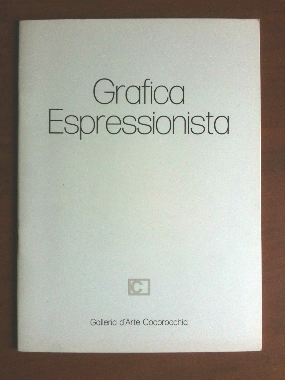 Catalogo della mostra Grafica Espressionista Galleria Cocorocchia Milano 1980