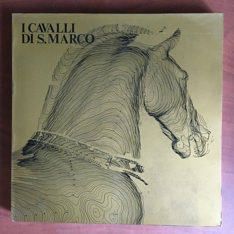 Catalogo della mostra i Cavalli di S. Marco Convento S. Apollonia 1978 - E21412