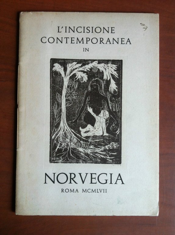 Catalogo della Mostra: Incisione contemporanea in Norvegia - Roma 1957 - E7182