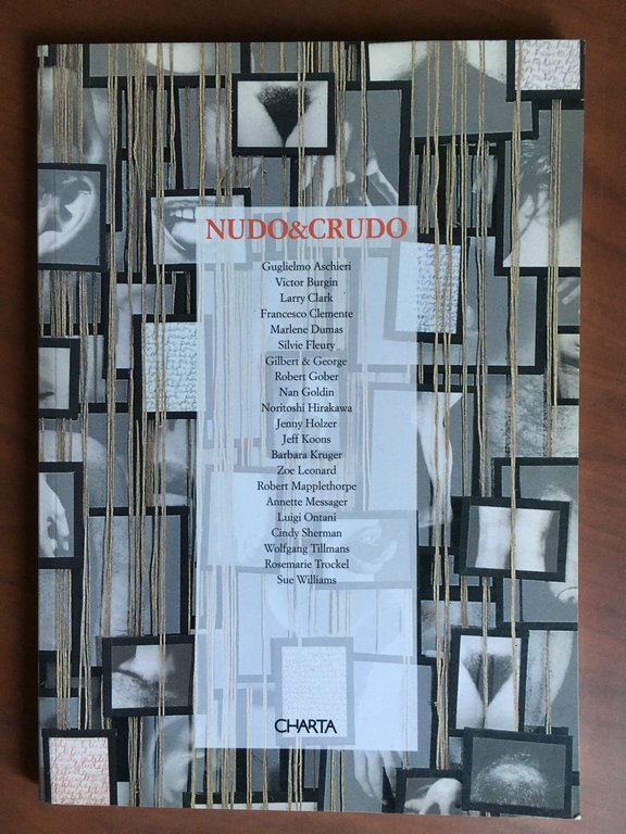 Catalogo della mostra Nudo &amp; crudo Gal. Gian ferrari Milano 1996 - E21414