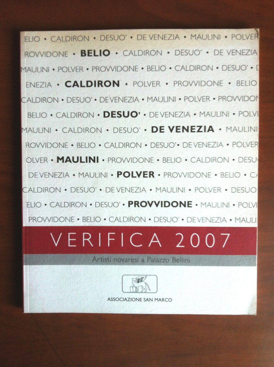 Catalogo della mostra Verifica 2007 Artisti Novaresi Pal. Bellini Novara … | Immagine principale