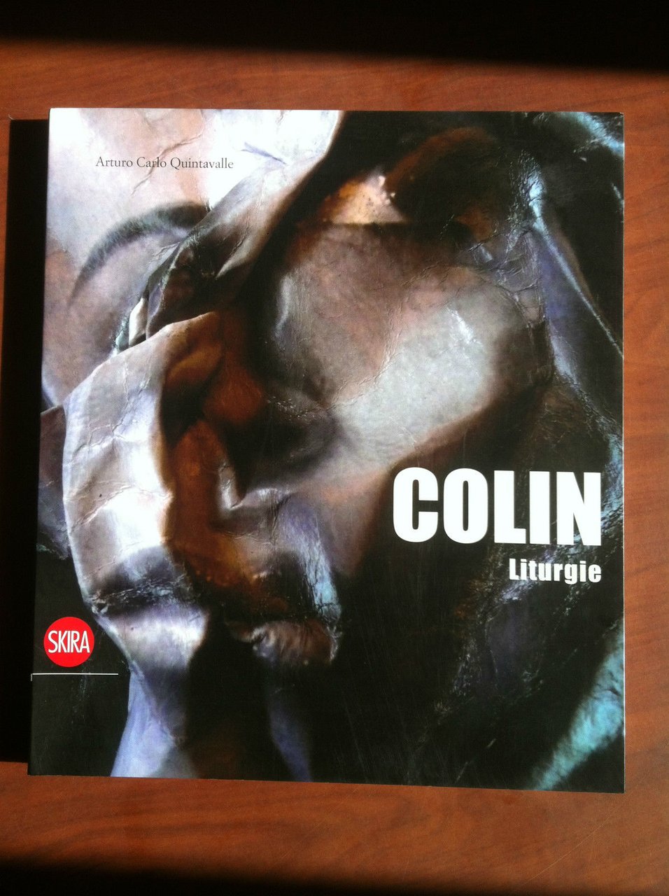 Catalogo delle opere di Colin Liturgie Skira Editori 2008 - …