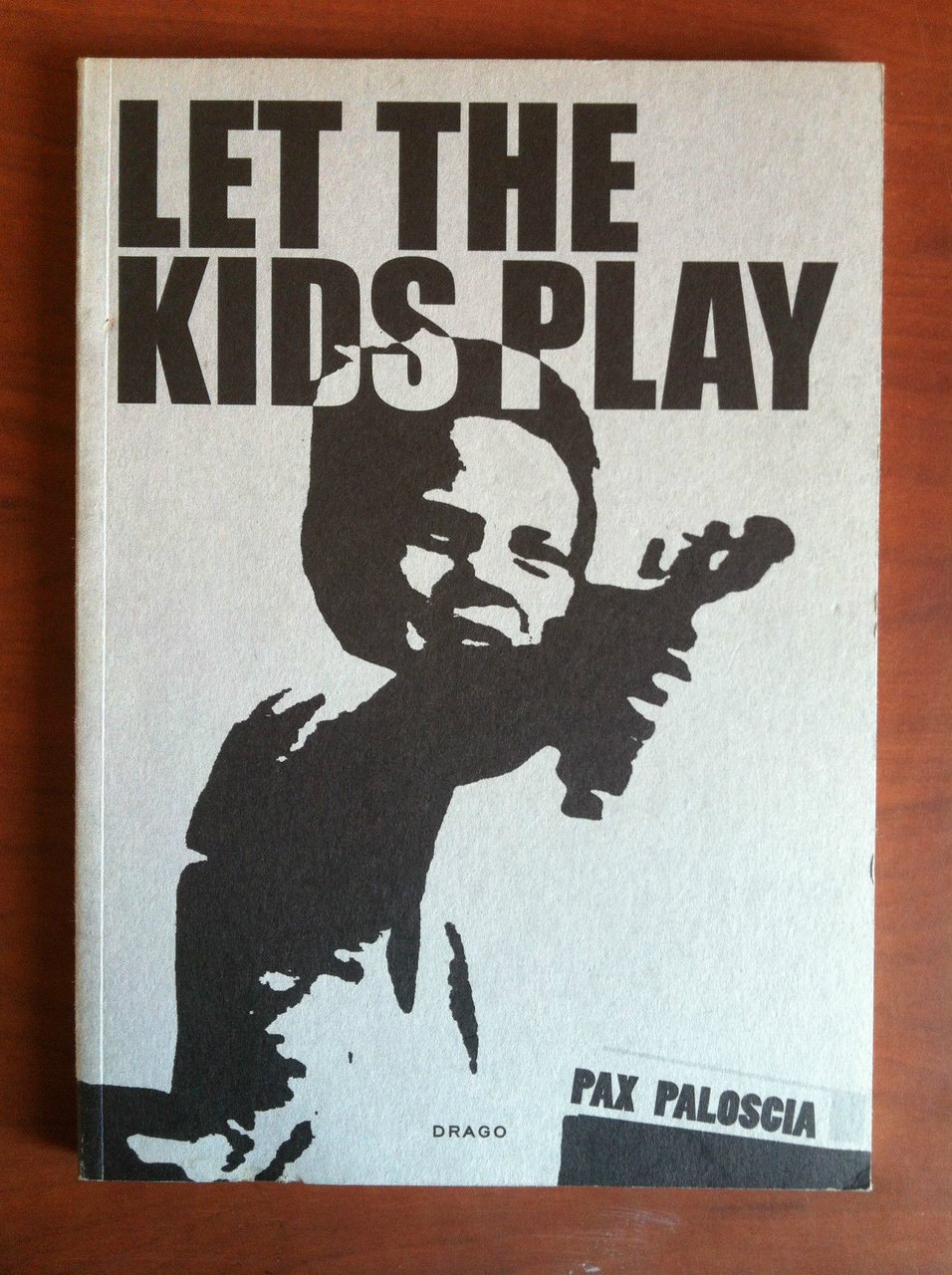 Catalogo delle opere di Pax Paloscia Let the kids play …
