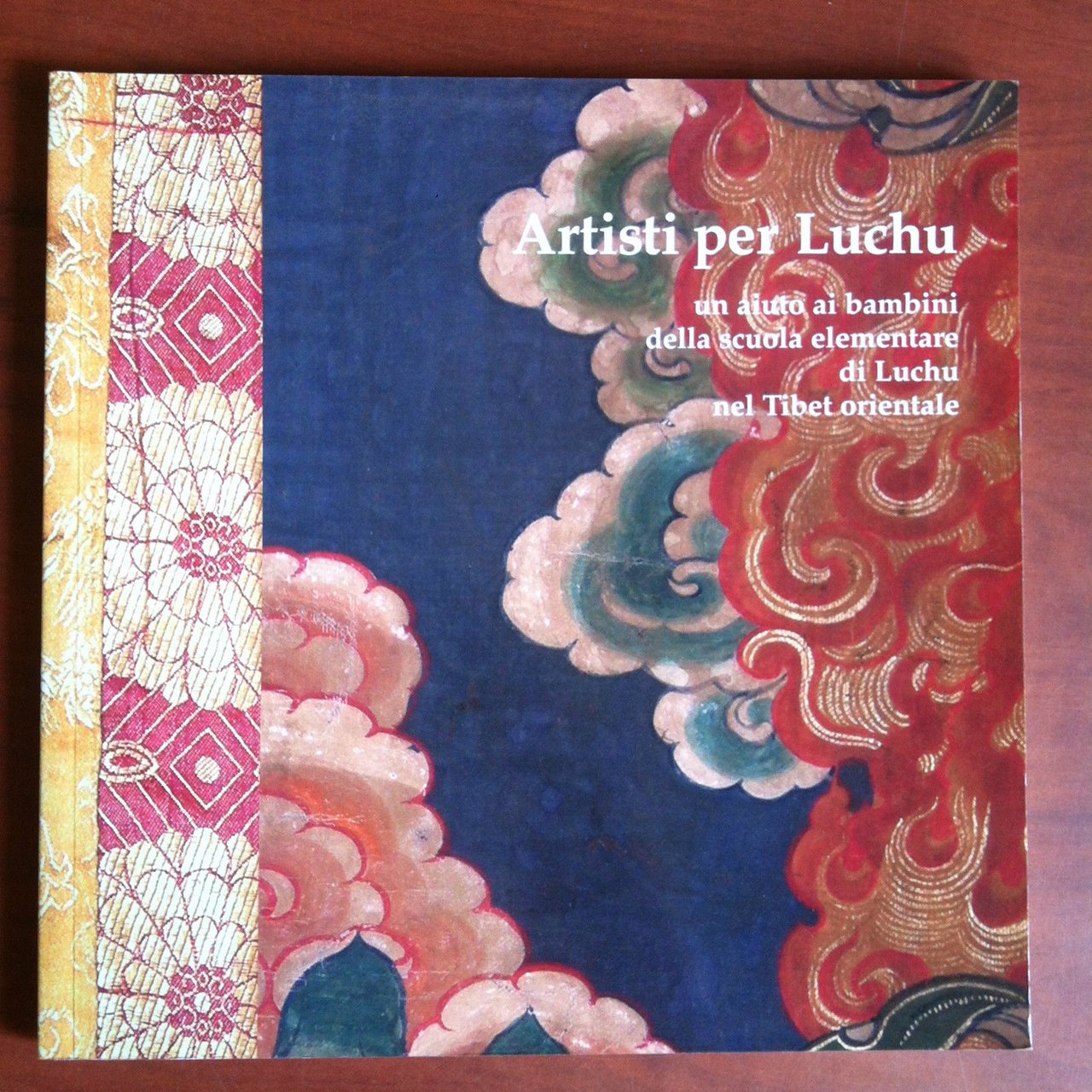 Catalogo mostra Artisti per Luchu Tibet orientale Pal Colonna Roma …